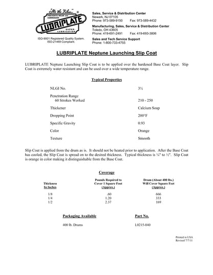 L0215-040 LUBRIPLATE NEPTUNE SHIP LAUNCHING SLIP COAT – 55 GALLON DRUM [FOR DRY DOCK SLIDE WAYS]