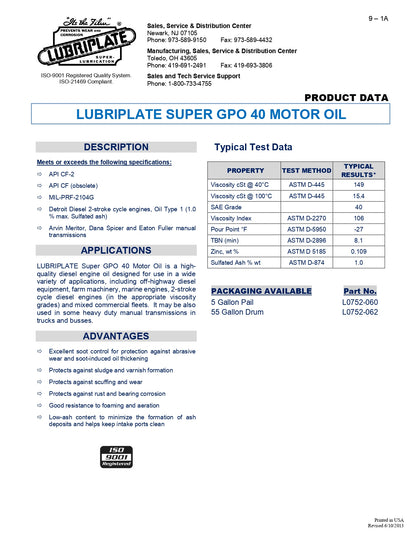 L0752-062 LUBRIPLATE GPO MOTOR OIL SAE 40 – 55 GALLON DRUM